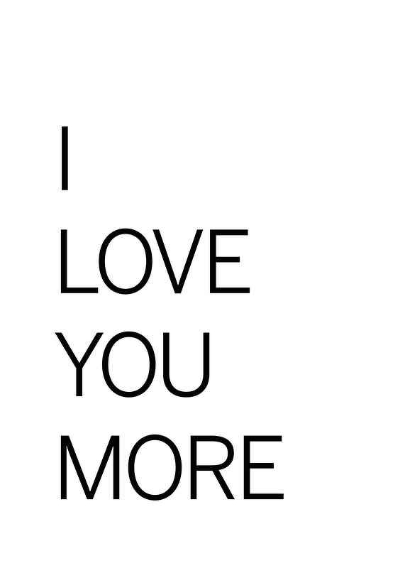 I Love You More-1