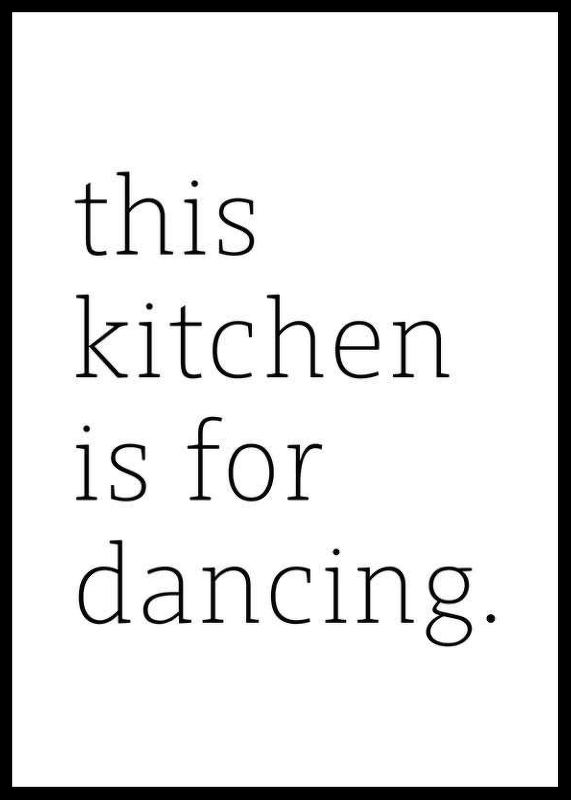 Kitchen Is For Dancing-0