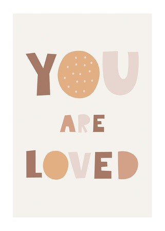 Poster You Are Loved
