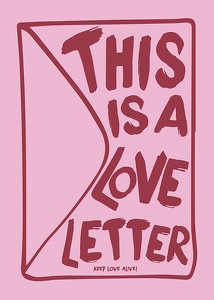 Poster This Is A Love Letter