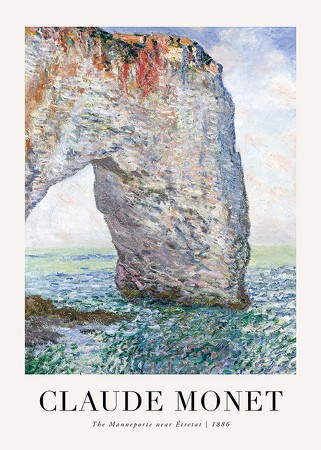 Poster The Manneporte 1886 By Claude Monet