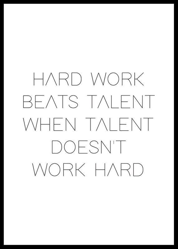 Hard Work Beats Talent-0
