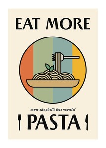 Poster Eat More Pasta