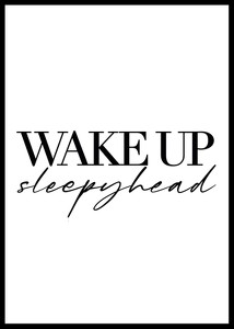 Wake Up Sleepyhead-2