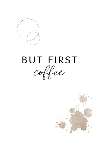 Poster But First Coffee No3