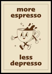 More Espresso Less Depresso-0