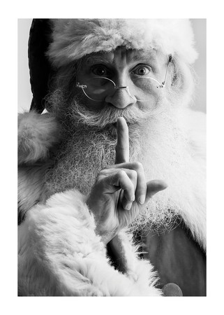Poster Santa Be Quiet B&W