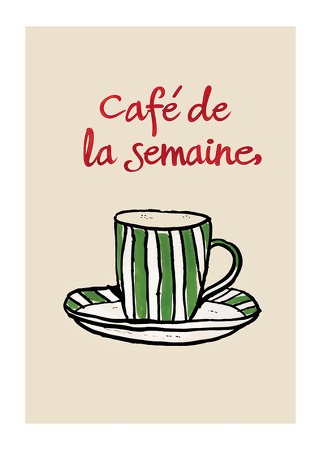 Poster Café De La Semaine