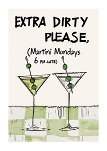 Martini Mondays Extra Dirty-1