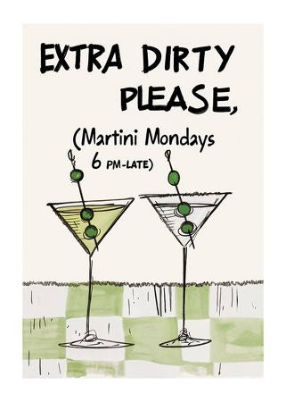Poster Martini Mondays Extra Dirty